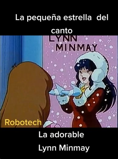 😍 La adorable Minmay y la insegura Lisa 😏 #robotech #anime #lynn #lisa #fyp