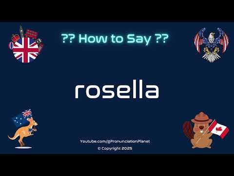 🌺 🦜 How to Pronounce rosella? (CORRECTLY) | Pronunciation Planet