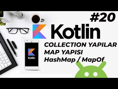 Android Studio ile Kotlin Dersleri | Collections Map Yapısı nasıl oluşturuma - Kotlin Dersi 2026