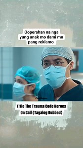 The trauma code #TAGALOGDUBBED #tagalogseries #tagalogdub #tagalogmovie #kdramafypシ | Earl Suyom