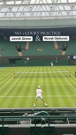 Novak Djokovic & Jannik Sinner Wimbledon No.1 Court Practice