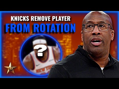 Knicks REMOVE PLAYER From Rotation... | Knicks News