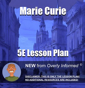 Marie Curie 5E Lesson Plan