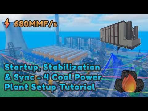 4 Coal Power Plant Startup, Stabilization & Sync Tutorial | Industrialist Roblox