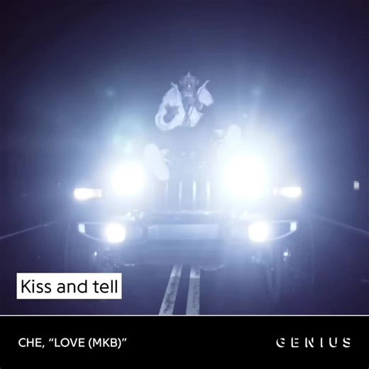 Che Love Lyrics — Target Audience | Kiss and Tell Quotes