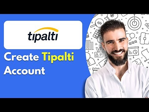How to Create Tipalti Account (2025)