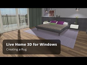 Creating a Rug - Live Home 3D for Windows Tutorials