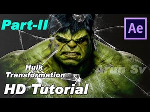 Hulk Transformation After effects tutorial | part2