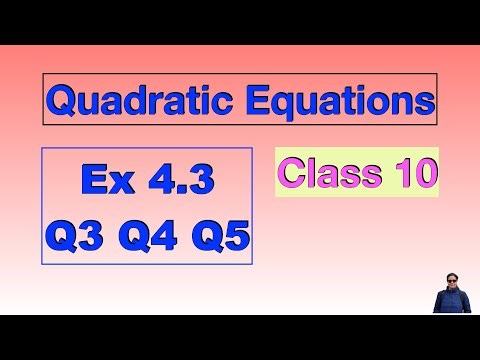 Ex 4.3 Q3 Q4 Q5 Quadratic Equations Class 10 Chapter 4 | NCERT CBSE PSEB Maths