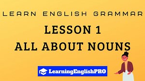 11K views · 267 reactions | Watch the first part of our FREE online English Grammar Course! All about nouns! | LearningEnglishPRO | Facebook