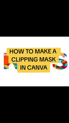 HOW TO MAKE A CLIPPING MASK IN CANVA #canva #tutorialcanva #FYP #canvahacks #clippingmask #clippingmasktutorial #clippingmaskcanva #facelesscreatives2025