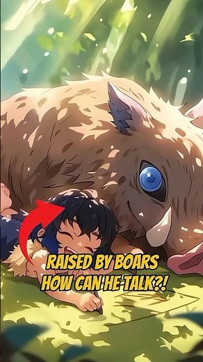 How did Inosuke learn to speak if he grew up alone in the mountains? 🐗⚔️#inosuke #kimetsunoyaiba