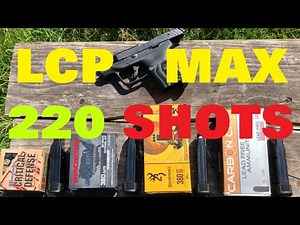 Reliable? We give the Ruger LCP Max 380 ACP a 220 round torture test!