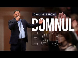 Calin Buga - DOMNUL E AICI (Official Video) 2025
