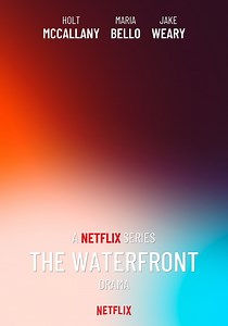 The Waterfront Season 1 - watch episodes streaming online