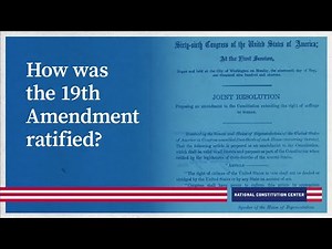 How was the 19th Amendment ratified?