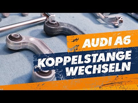 Replacing the stabilizer linkage - Audi A6 [TUTORIAL]