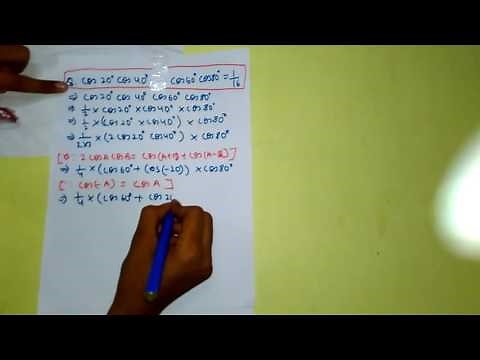 Cos 20 ° Cos 40 ° Cos 60 ° Cos 80 ° = 1/16 (Proved)