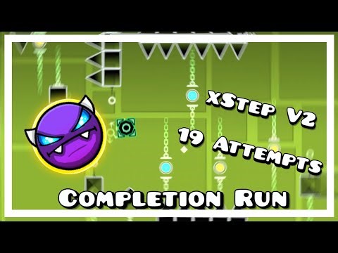 xStep V2 Completion Run Geometry Dash