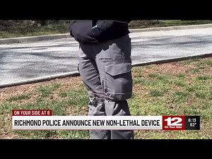 Richmond Police using new non-lethal device to restrain individuals