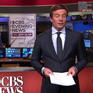 Here's what's coming up tonight on the CBS Evening News. Jeff Glor is at our anchor desk. Tune in | CBS Evening News
