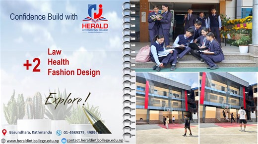 Embark on Your Academic Journey with Herald International College!!! !!! Inquiry Open !!! 2 Programs: Science, Management, Humanities, Law, Health, Fashion Design Join us at our state-of-the-art college and experience an unparalleled education that paves the way for a bright future. 📞 Contact us: Phone: 01-4989375, 01-4989476 🌐 Visit for more details: www.heraldintlcollege.edu.np #HeraldInternationalCollege #EducationExcellence #FutureLeaders #StudyInKathmandu #Plus2Programs #EducationalJourne