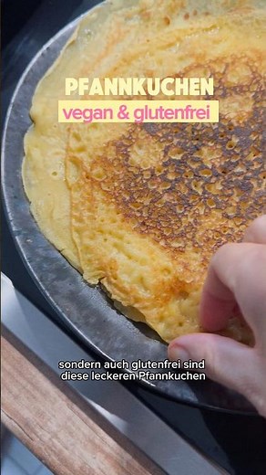 Vegan & gluten-free: Pancakes | Wraps | Crêpes ✨
