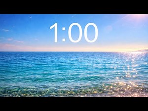 1 Minute Timer | Calm Ocean Waves & Relaxing Music (Countdown)