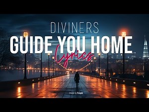 DIVINER : Guide You Home (Lyrics) #lyrics #lovesong #upliftingmusic #progressivehouse