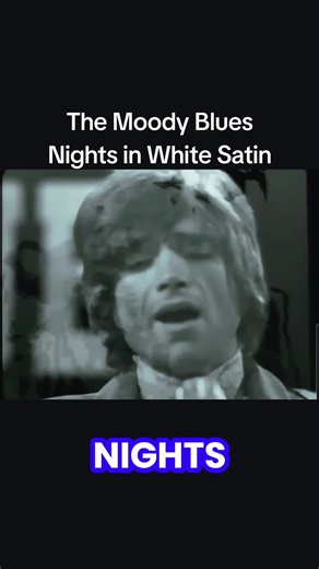 The Moody Blues Nights in White Satin #blues #satin #1960s #1970s #creatorsearchinsights