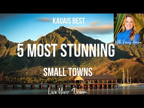 MOVING TO KAUAI? Unveiling the Most Scenic Neighborhoods, Towns, & Communities with Stunning QOL