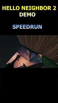 hello neighbor 2 demo speedrun! #shorts