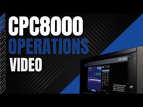 CPC8000 High-End Pressure Controller Operations