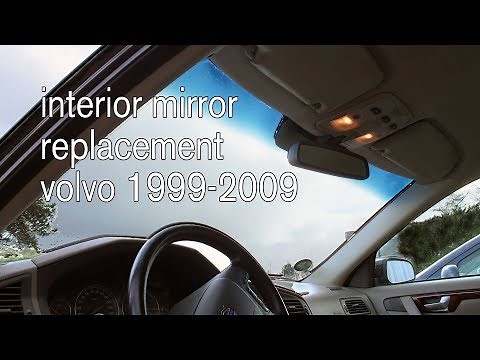 9499432 Interior rear view mirror replacement P2 models - Volvo S60, S80, V70 & XC70 (1999-2009)