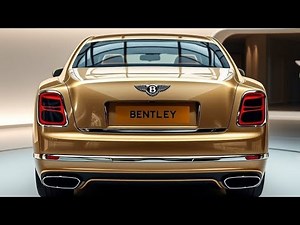 All New 2025 Bentley Mulsanne The Most Luxurious, Perfect Masterpiece!