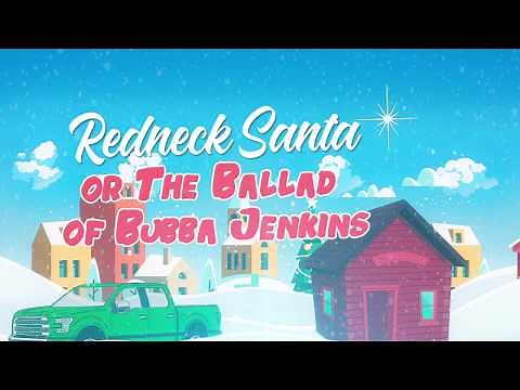 Redneck Santa- your Country Christmas Song !