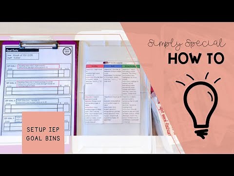 How to Setup IEP Goal Bins - Simply Special Ed