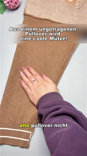 Aus einem ungetragenen Pullover wird eine coole Mütze! 🌿#Umweltfreundlich #UpcyclingIdeen #Upcycling #DIYMode #MützeNähen