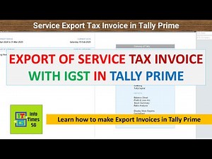 Export Tax Invoice with GST in Tally Prime | Export of Service Tax Invoice with IGST in Tally Prime