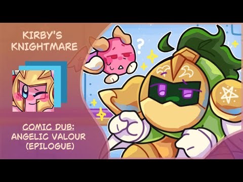 Kirby's Knightmare - Angelic Valour (Comic Dub) Epilogue