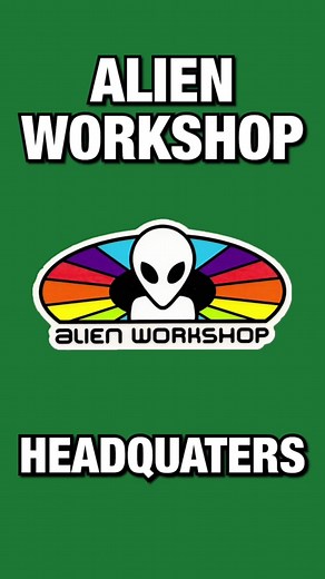 Historia extraña de la sede de Alien Workshop
