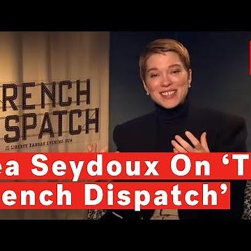 Léa Seydoux Discusses Her Naked Gymnastics Scene in ‘The French Dispatch’