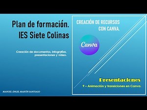 55 - Definir animaciones y transiciones en una presentación Canva