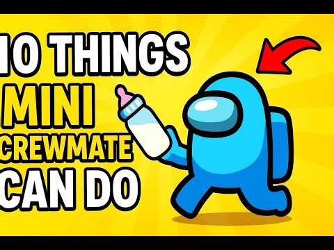 10 Hal Lucu yang Bisa Dilakukan Mini Crewmate di Among Us 🍼 | Among Us Funny Moments
