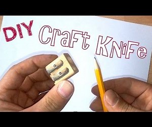 DIY Craft Knife (using a Pencil Sharpener) *easy*