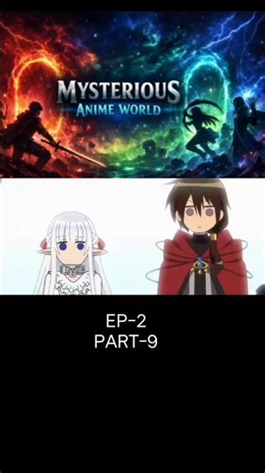 Love Your ELF💍✨EP-2-PART-9 | A Forbidden Fantasy Romance Animation Series #relatable #anime #music