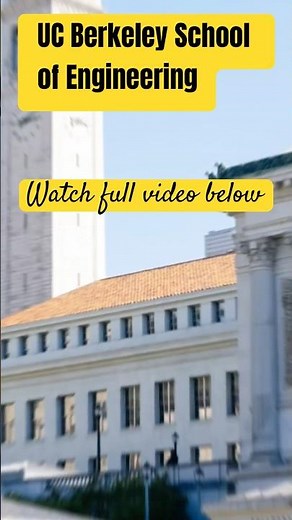 UC Berkeley School of Engineering | Number 1 Public School