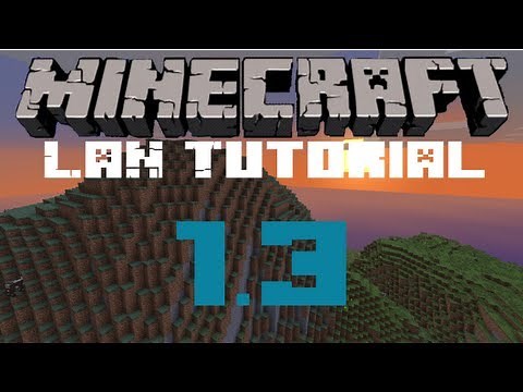 LAN Tutorial - Minecraft 1.3