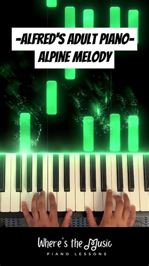 Alpine Melody - Alfred’s Basic Adult Piano 1