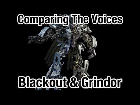 Comparing the Voices: Blackout & Grindor (Transformers)